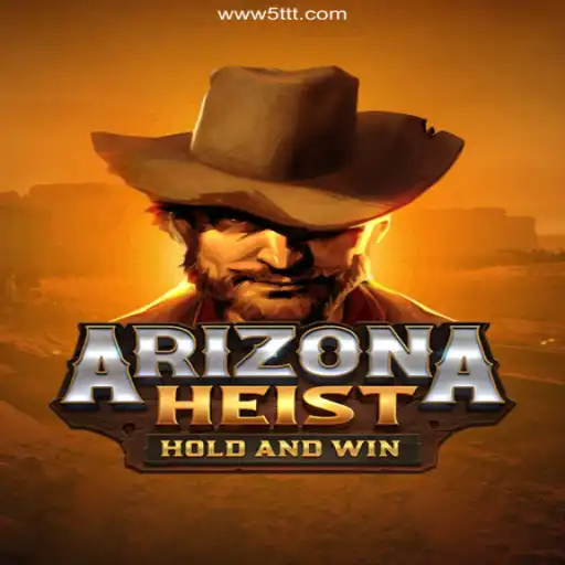 Exploring ArizonaHeist: A Captivating Game Integrated with 5TTT.COM