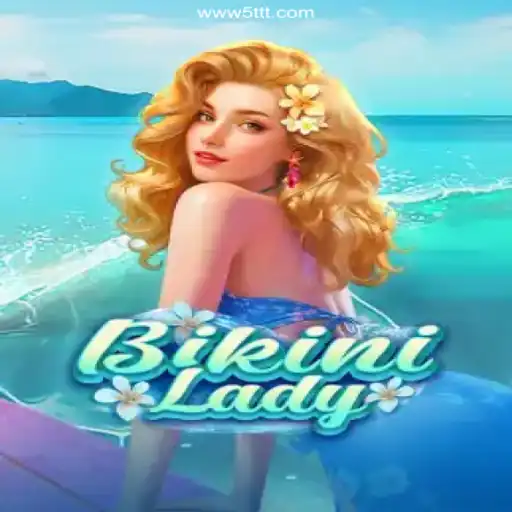BikiniLady: The Thrilling Gaming Experience at 5TTT.COM, Brazil's #1 Betting Platform