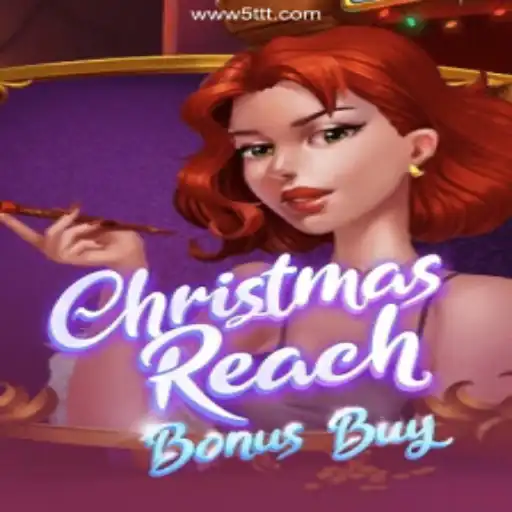 Discover ChristmasReachBonusBuy on 5TTT.COM: A Festive Gaming Experience