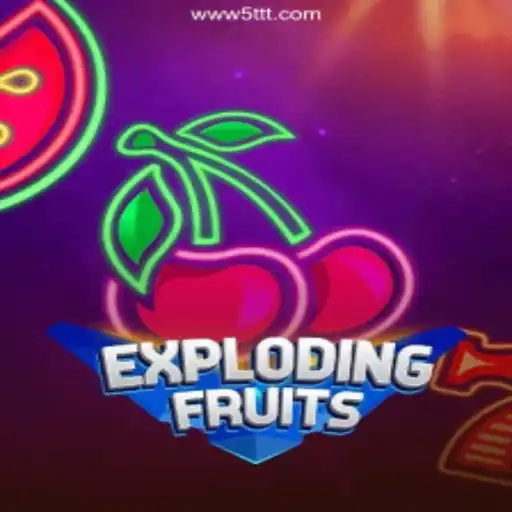 ExplodingFruits: A Thrilling New Game Experience from 5TTT.COM
